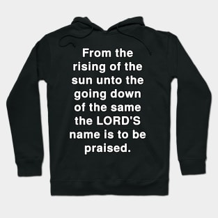 Psalm 113:3  Bible Verse Typography KJV Hoodie